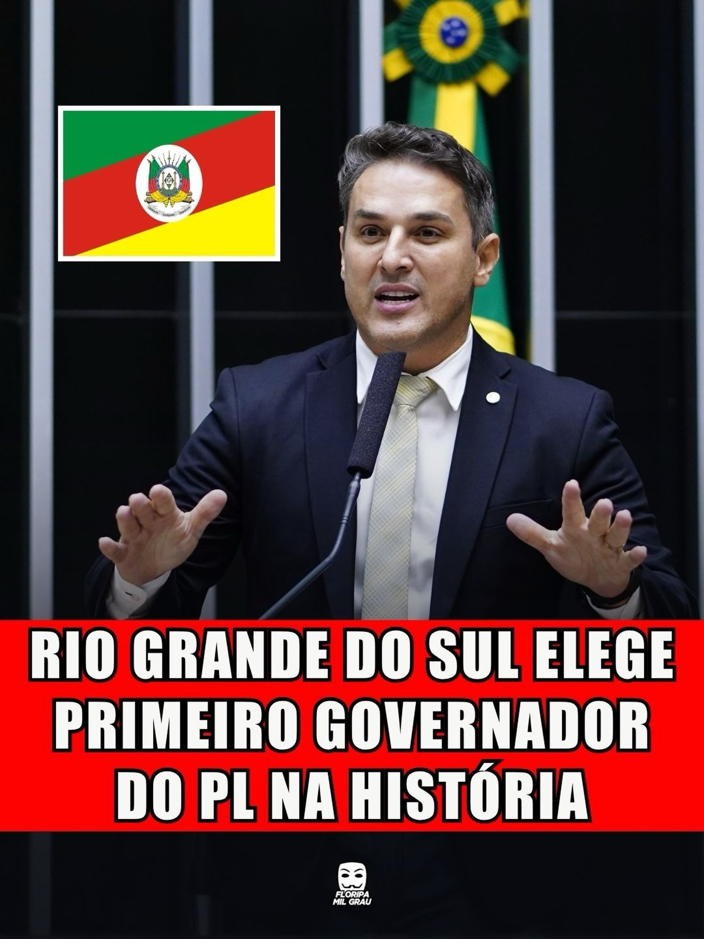 RIO GRANDE DO SUL ELEGE PRIMEIRO GOVERNADOR DO PL NA HISTÓRIA