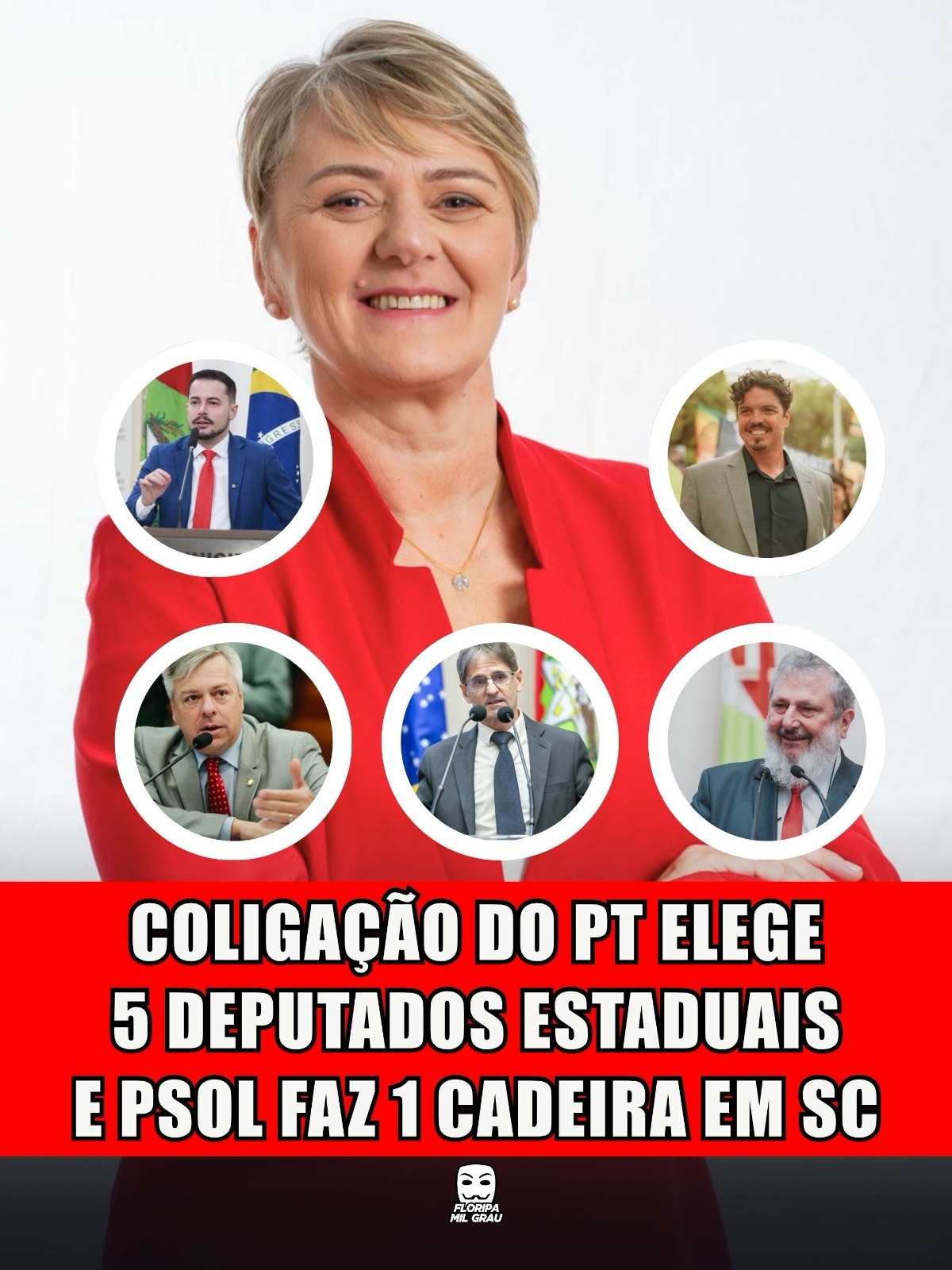 COLIGAÇÃO DO PT ELEGE 5 DEPUTADOS ESTADUAIS E PSOL FAZ 1 CADEIRA EM SC