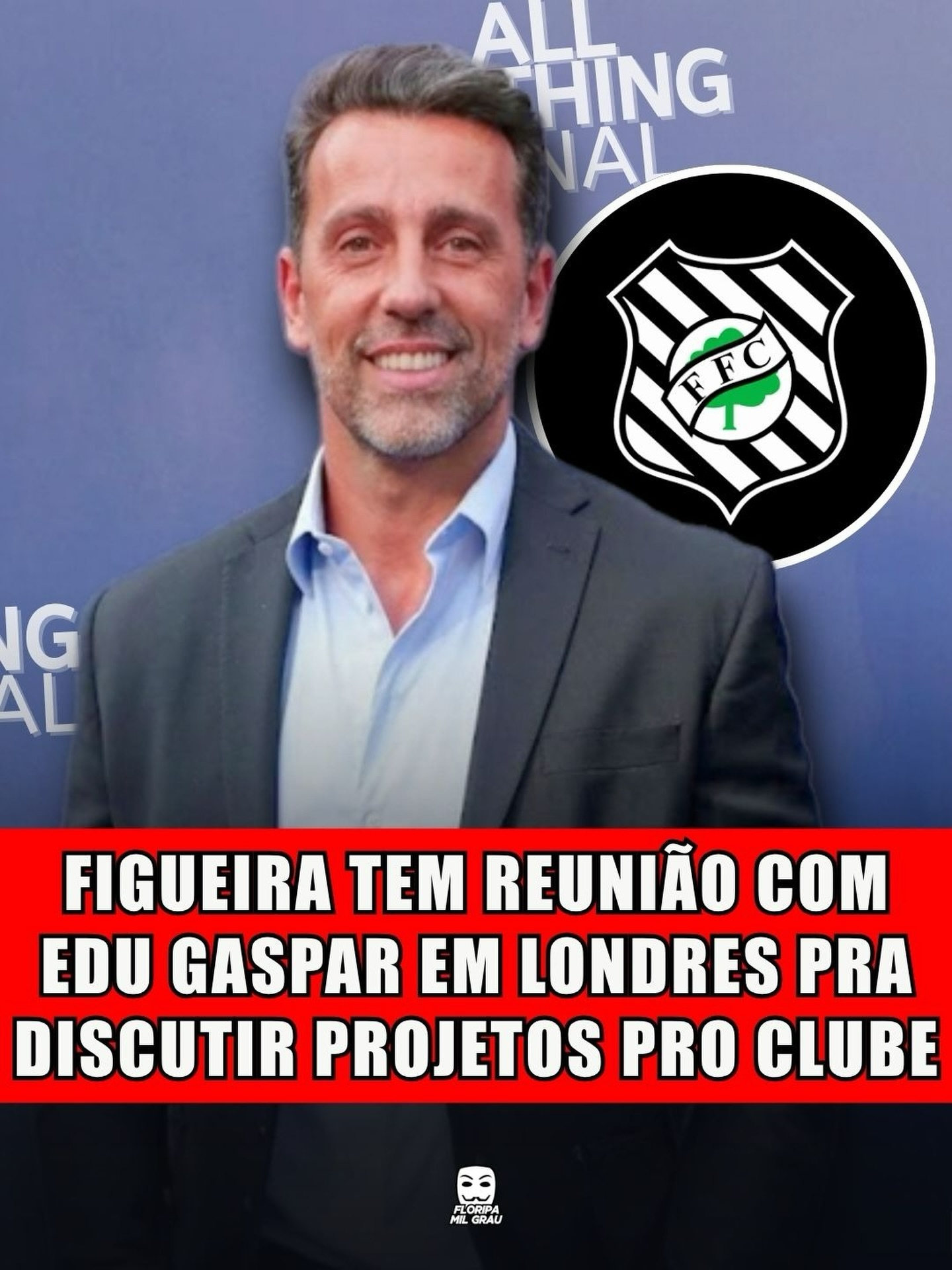 FIGUEIRA TEM REUNIÃO COM EDU GASPAR EM LONDRES PRA DISCUTIR PROJETOS PRO CLUBE