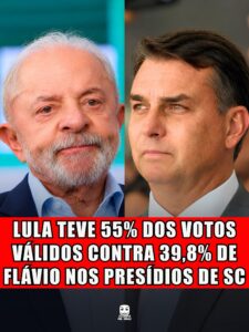 LULA TEVE 55% DOS VOTOS VÁLIDOS CONTRA 39,8% DE FLÁVIO NOS PRESÍDIOS DE SC