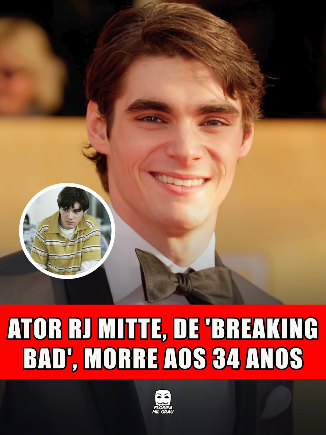 ATOR RJ MITTE, DE 'BREAKING BAD', MORRE AOS 34 ANOS