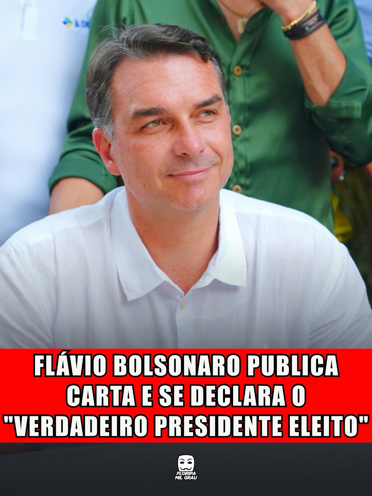 FLÁVIO BOLSONARO PUBLICA CARTA E SE DECLARA O "VERDADEIRO PRESIDENTE ELEITO"